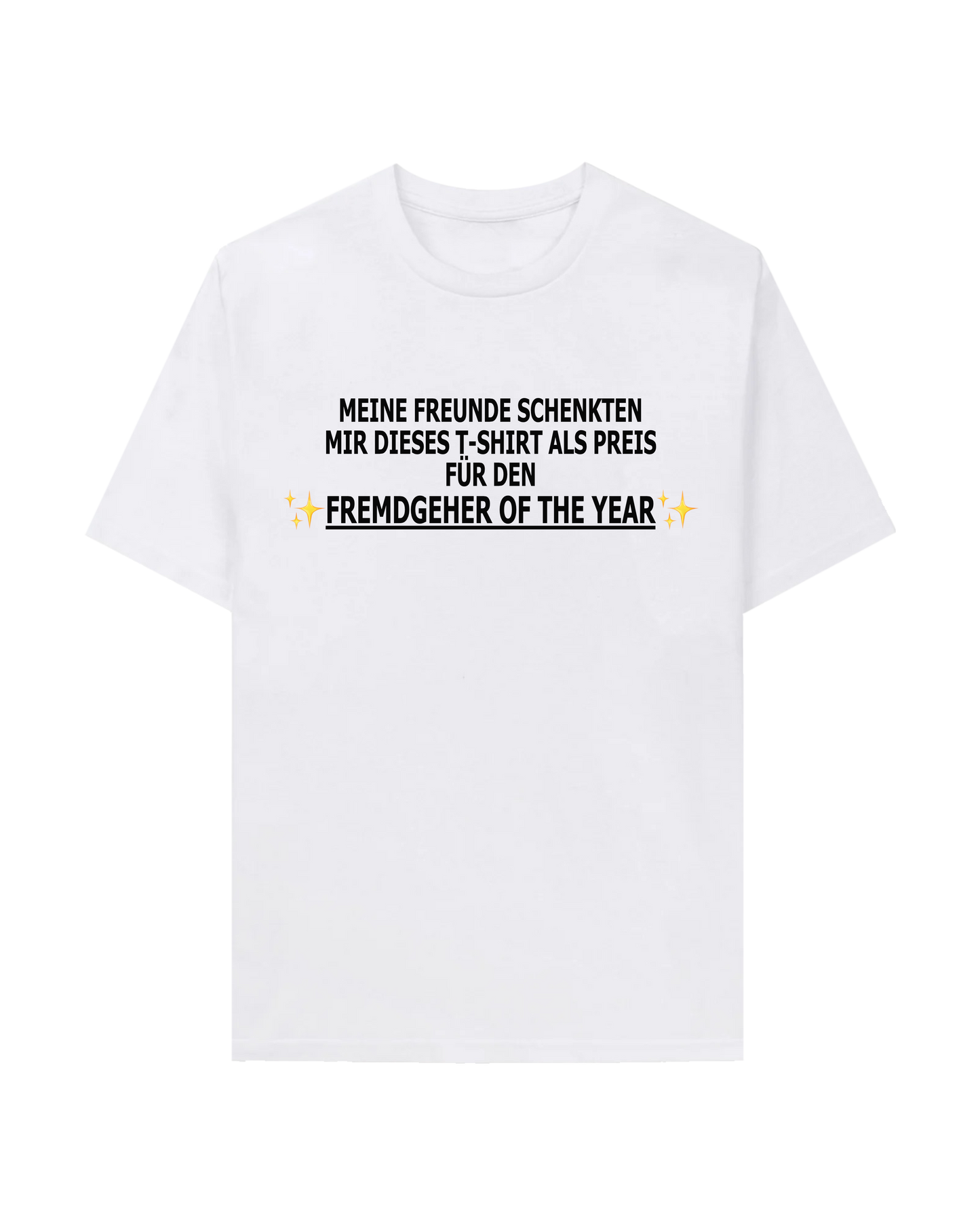 FREMDGEHER OF THE YEAR TEE