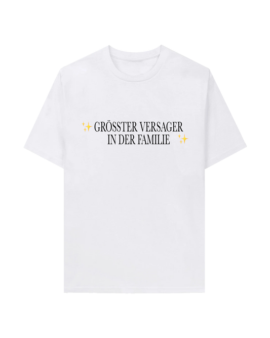 GRÖßTER VERSAGER TEE