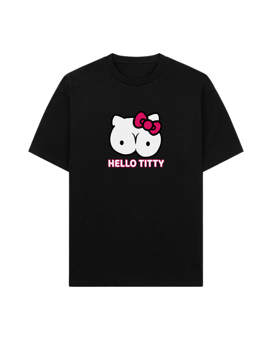 HELLO TITTY TEE