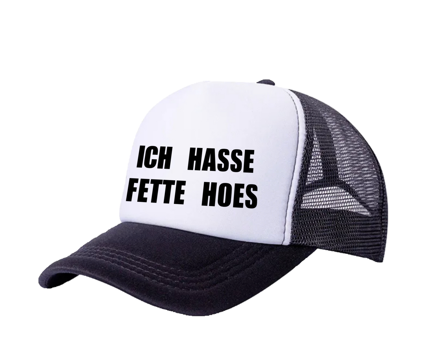 ICH HASSE FETTE HOES CAP