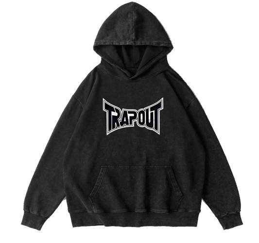 TRAPOUT HOODIE