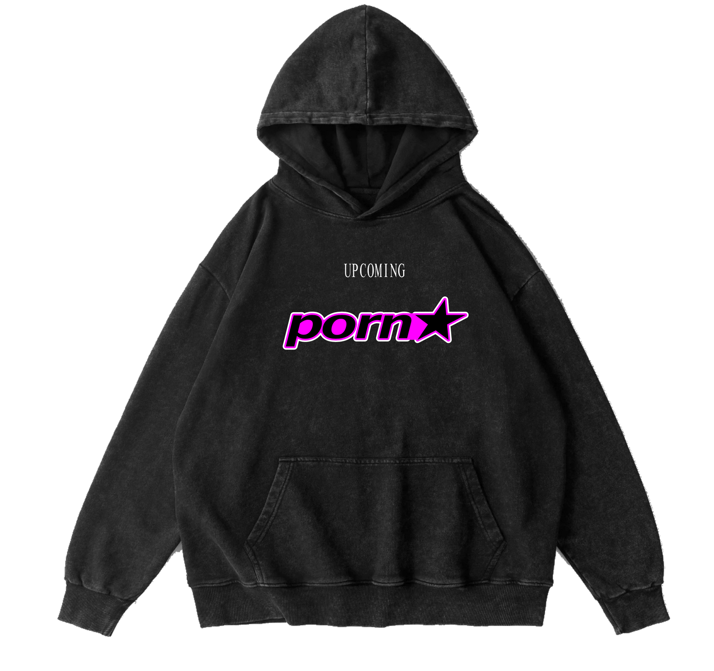 UPCOMING PORNSTAR HOODIE