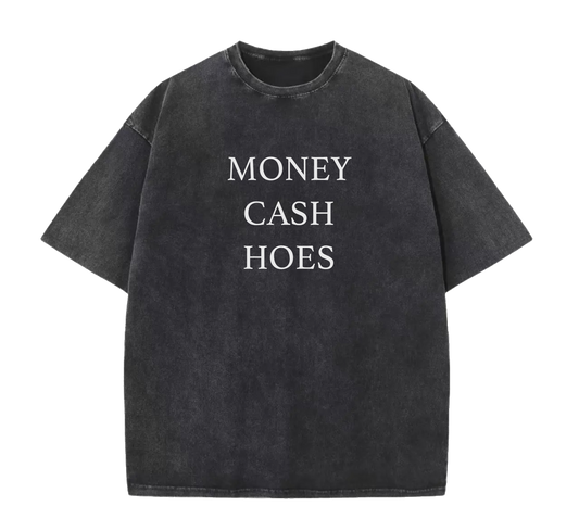 CASH MONEY HOES TEE