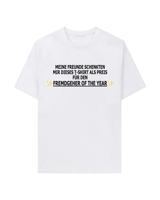 FREMDGEHER OF THE YEAR TEE