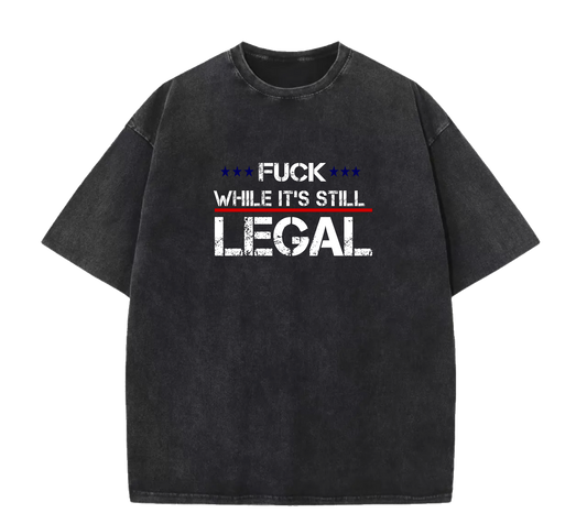 STILL LEGAL TEE