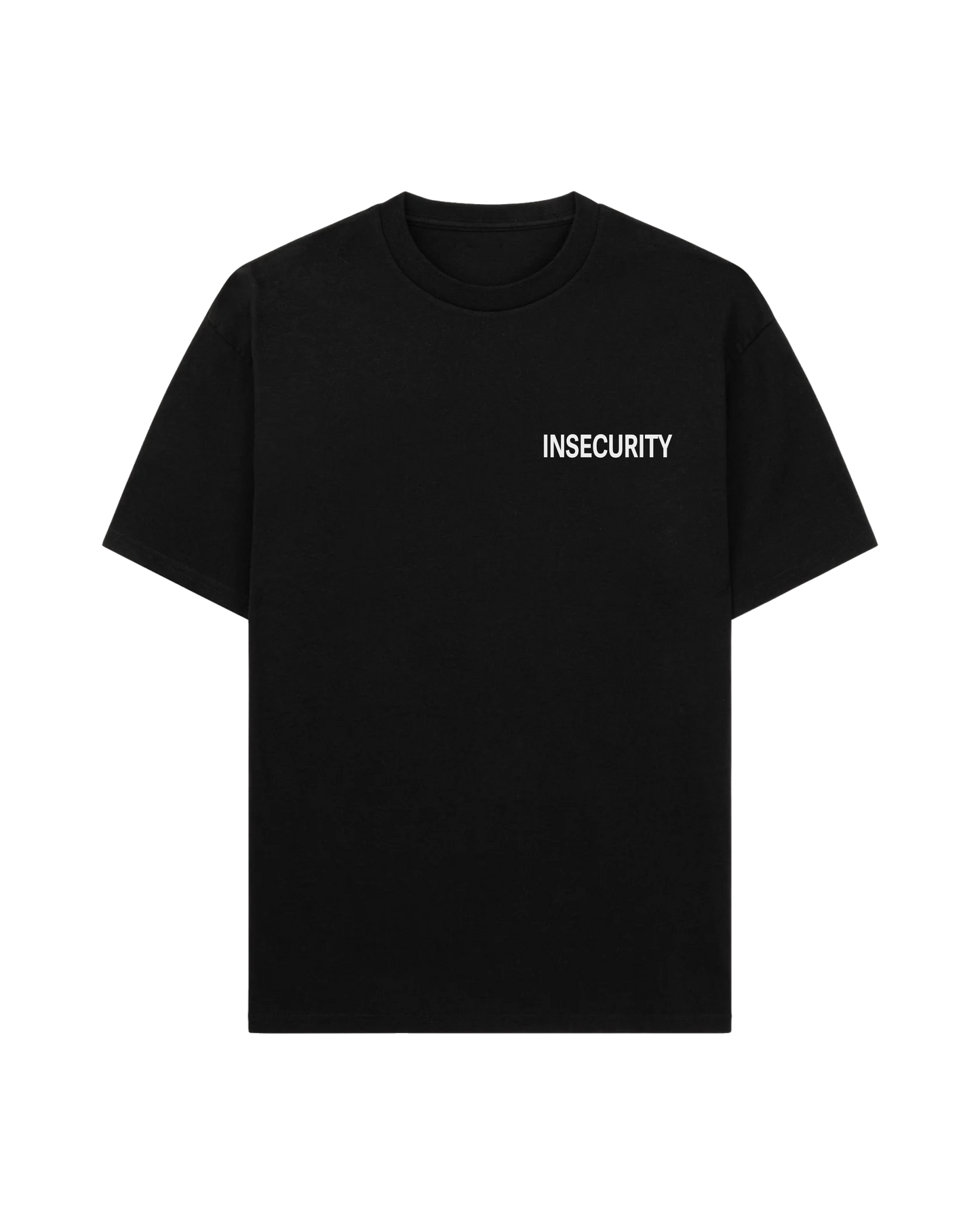 INSECURITY TEE