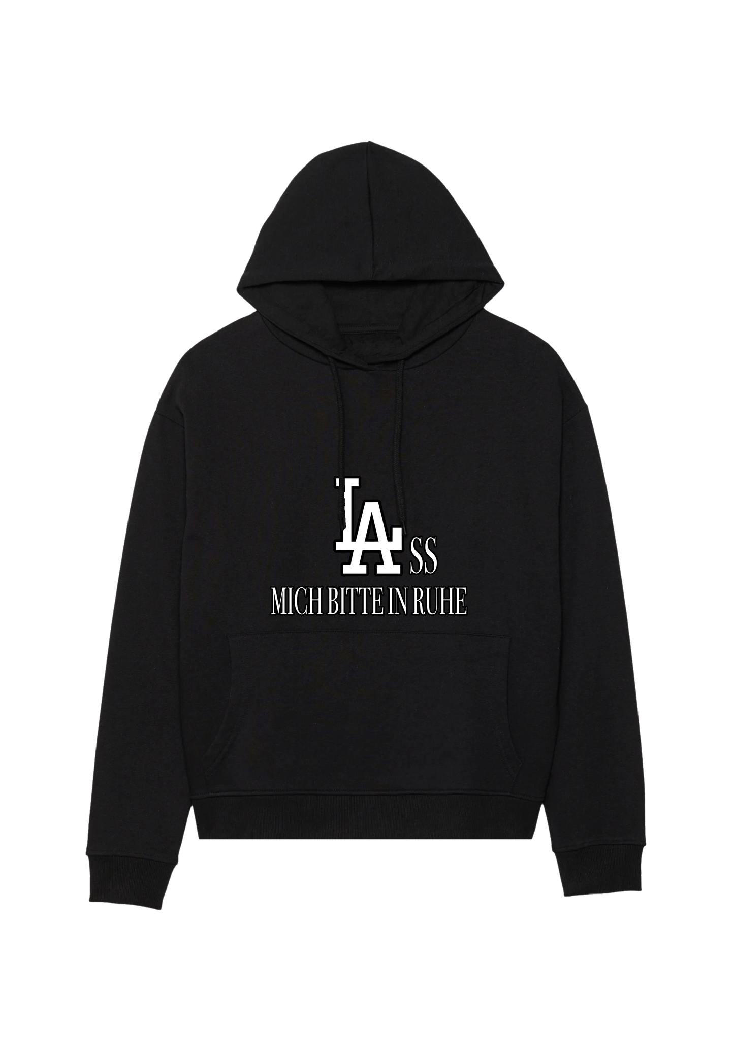 LASS MICH BITTE HOODIE