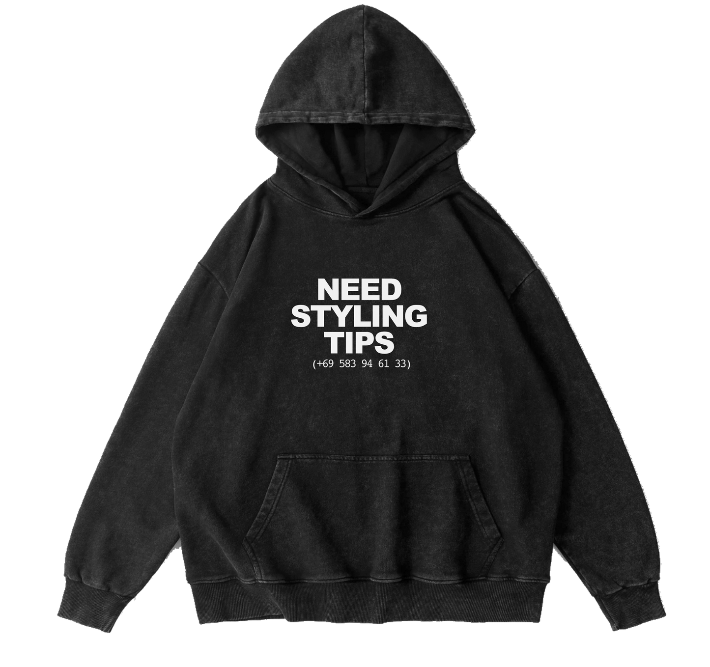 NEED STYLING TIPS HOODIE