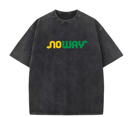 NOWAY TEE