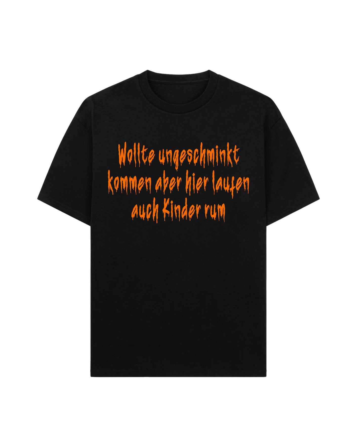 UNGESCHMINKT TEE